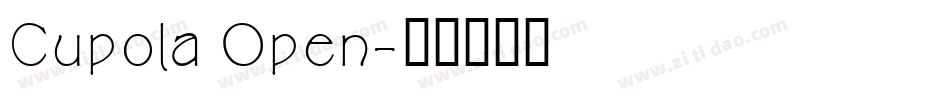 Cupola Open字体转换